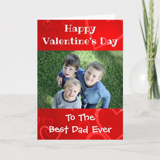 Valentines Day Worlds Best Dad Ever Kids Photo Holiday Card (Front)