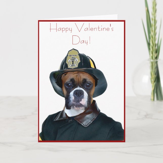 Valentine's Fireman boxer dog greeting card (Front)