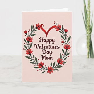 Valentines Floral Heart Mom Card
