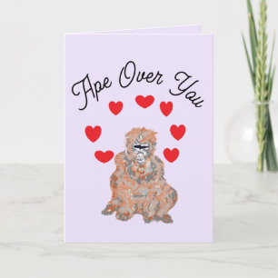 Valentine's G card : Ape Over You