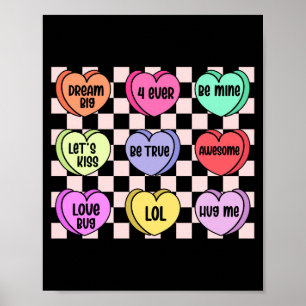 Valentines Hearts Dream Big 4 Ever Be Mine Let's K Poster