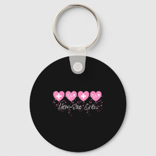 Valentines Hem Onc Crew Nurse Hematology Oncology Key Ring