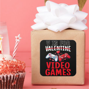Valentines is for Video Games Funny Gamer Gift Square Sticker