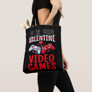 Valentines is for Video Games Funny Gamer Gift Tote Bag