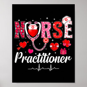 Valentines Nurse Practitioner Scrubs Nurse Life St Poster
