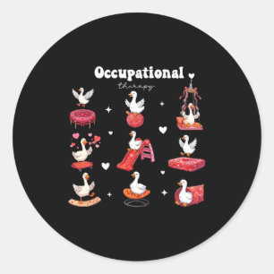 Valentines Occupational Therapy Silly Goose Ot The Classic Round Sticker