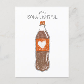 Valentine's Postcard | You are SODA-LIGHTFUL