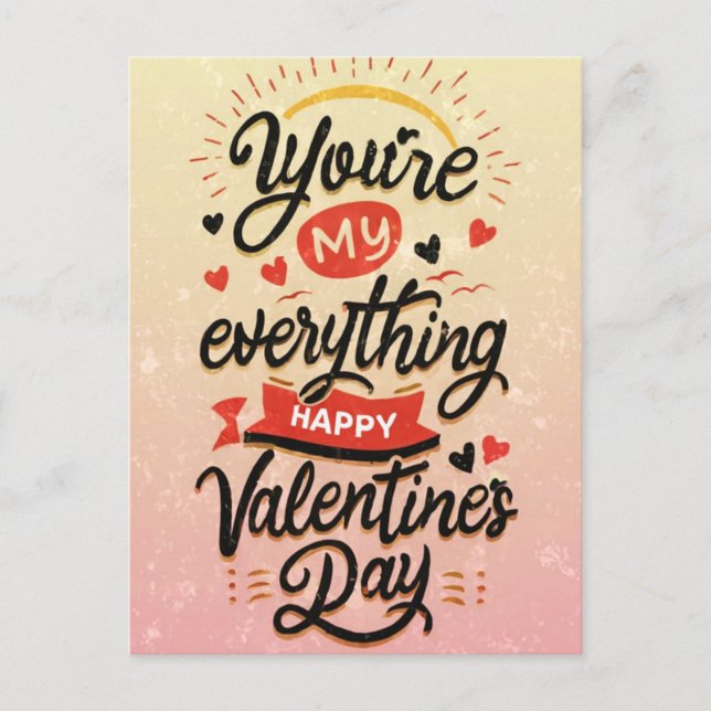 Valentine's quote "You are my everything" Postcard (Front)