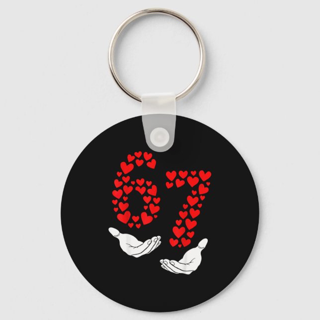 Valentines Six Seven 67 Meme Hearts  Key Ring (Front)