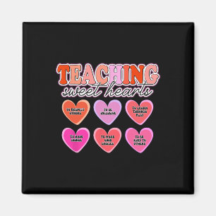 Valentine's Teacher Shirts Teaching Sweethearts, I Magnet