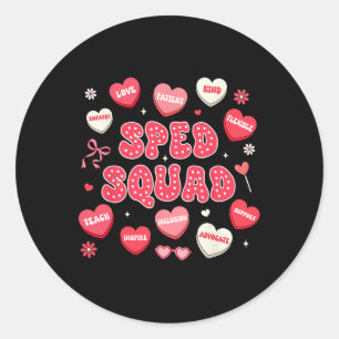 Valentines Team Sped Teacher Sped Squad Special Ed Classic Round Sticker