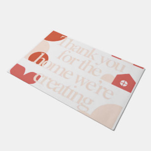 Valentines Thank You for the Home We're Creating Doormat