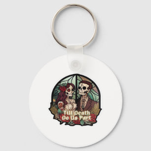 Valentines Till Death Do Us Part Classic Key Ring