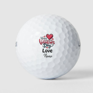 Valentine's  to golfer with love you  golf balls