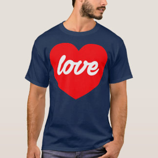 Valentines - Valentines T Gifts Men Women T-Shirt