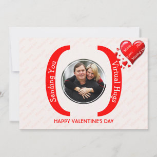 Valentine's VIRTUAL HUGS Photo Missing You Card