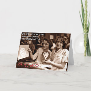 Valentines - We Gave them to Everyone Card