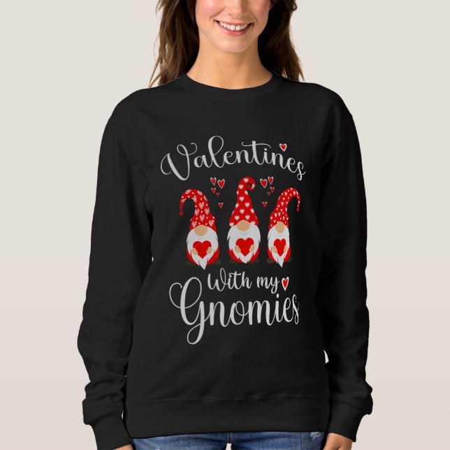 Valentines With My Gnomies Red Heart Valentine's D Sweatshirt (Front)