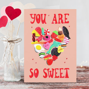 Valentines You Are So Sweet candy heart Holiday Card