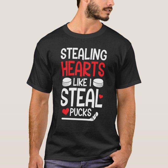 Valentineu2019s Day Hockey Stealing Hearts Like I  T-Shirt (Front)