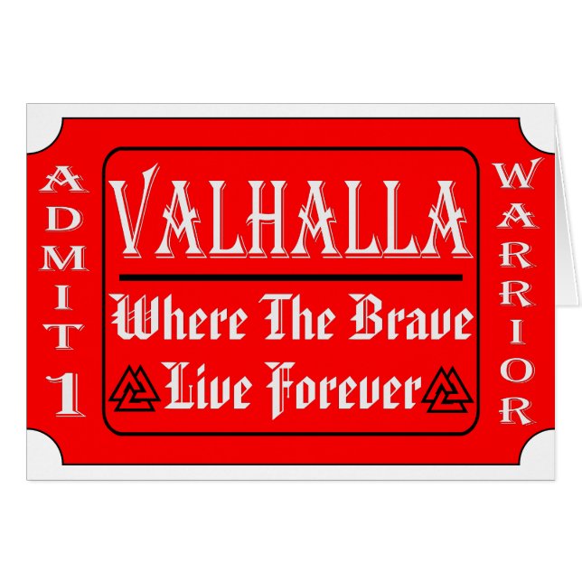 Valhalla Admit 1 Warrior Where The Brave May Live (Front Horizontal)