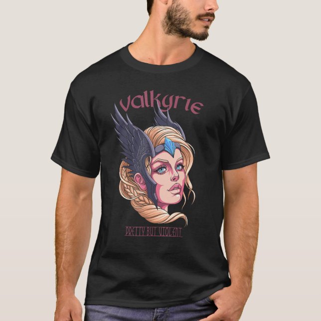 Valkyrie Pretty But Violent Viking Shield Maiden T-Shirt (Front)