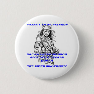 VALLEY LADY VIKINGS BUTTON