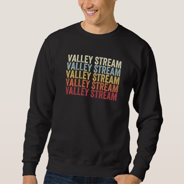 Valley Stream New York Valley Stream NY Retro Vint Sweatshirt (Front)