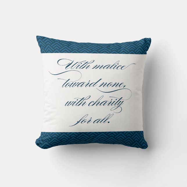 VALOR Series - With Malice Towards None PILLOW (Front)