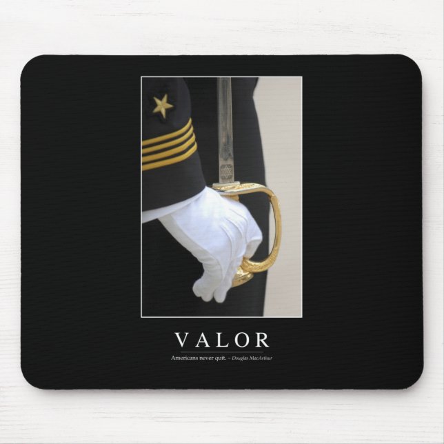 Valour: Inspirational Quote 1 Mouse Pad (Front)