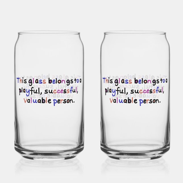 Valuable Person Glass (Front)
