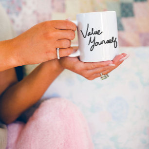 Value Yourself Positive Message for Self-care Large Coffee Mug