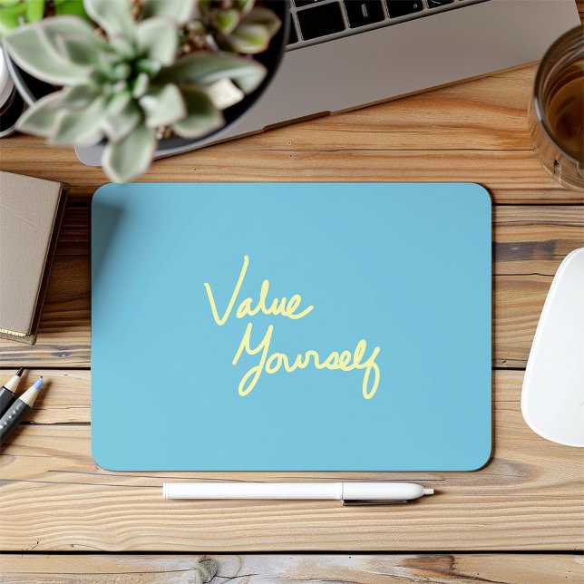 Value Yourself Positive Message for Self-care Mouse Pad (Creator Uploaded)