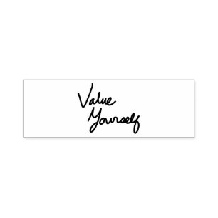 Value Yourself Positive Message for Self-care Self-inking Stamp