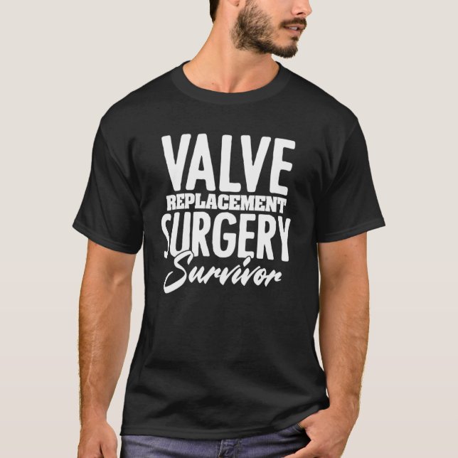 Valve Replacement Surgery Survivor Recovery Heart  T-Shirt (Front)
