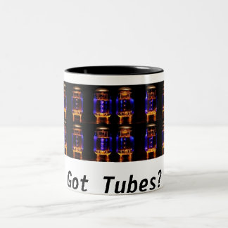 Valves / Vacuum Tubes Mug  - Got Tubes?