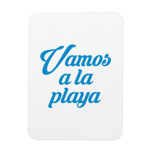 VAMOS A LA PLAYA MAGNET