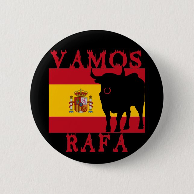 Vamos Rafa With Flag of Spain 6 Cm Round Badge (Front)