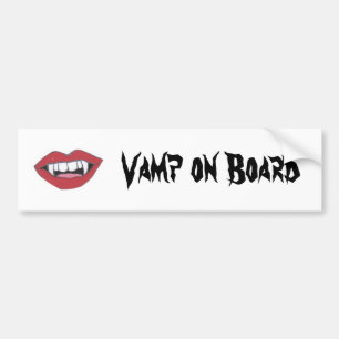 Vamp on Board Bumper Sticker