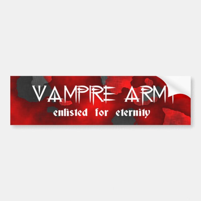 Vampire Army Gothic Humor Bumper Sticker (Front)