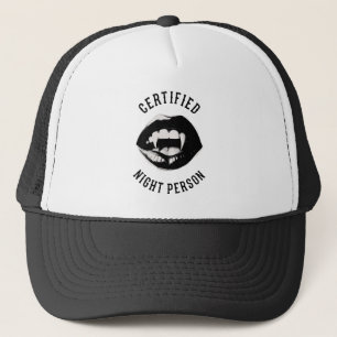 Vampire Certified Night Person Trucker Hat