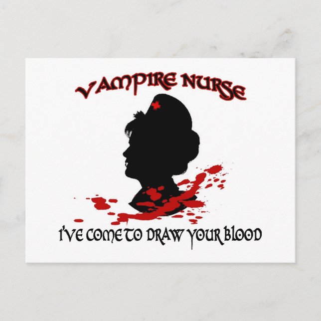 Vampire Nurse (I’ve Come To Draw Your Blood) Postcard (Front)