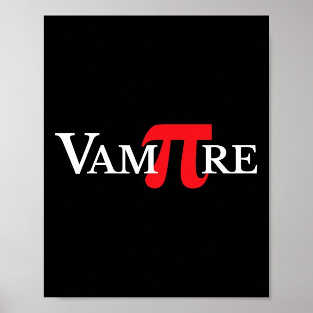 Vampire Pi Day Funny Gift For Math Lovers  Poster (Front)