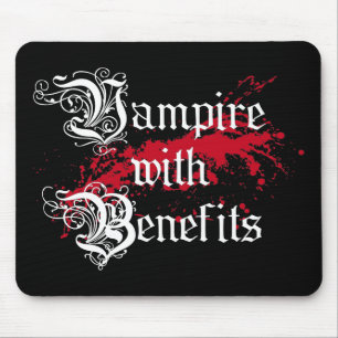 Vampire with Benefits Mouse Pad