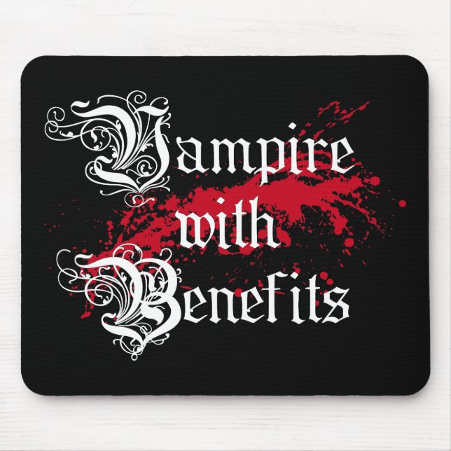 Vampire with Benefits Mouse Pad (Front)