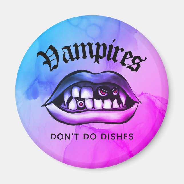 Vampires Don't Do Dishes Funny Vaporwave Magnet (Front)
