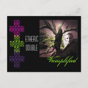 Vamplified etheric double... postcard