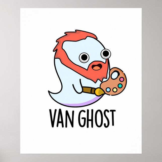 Van Ghost Funny Artist Ghost Pun  Poster (Front)