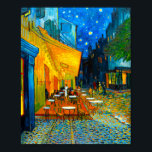 Van Gogh Café Terrace at Night Poster<br><div class="desc">Poster featuring Vincent van Gogh’s oil painting Café Terrace at Night (1888). Yellow stars paint the blue night sky above an outdoor café in France. A marvellous gift for fans of Post-Impressionism and Dutch art.</div>