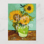 Van Gogh - Sunflowers, Three, Happy Birthday! Postcard<br><div class="desc">Vincent van Gogh's famous Sunflowers (3) post-Impressionism floral still life painting with birthday greetings</div>